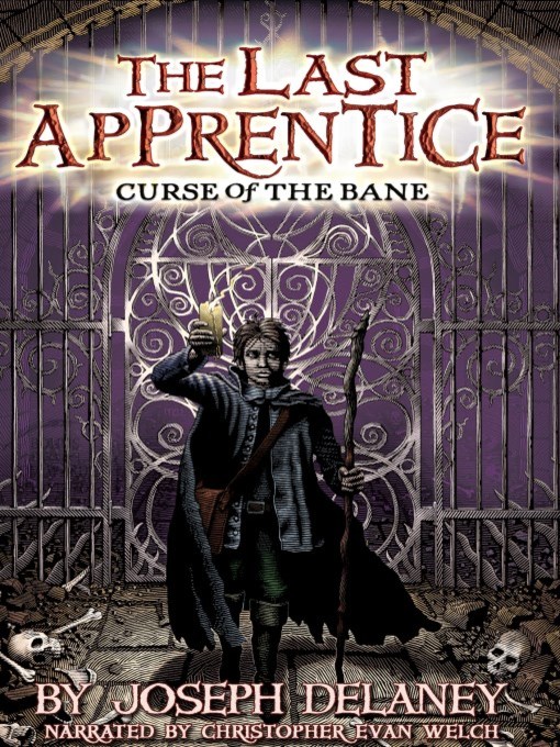 Title details for Curse of the Bane by Joseph Delaney - Available